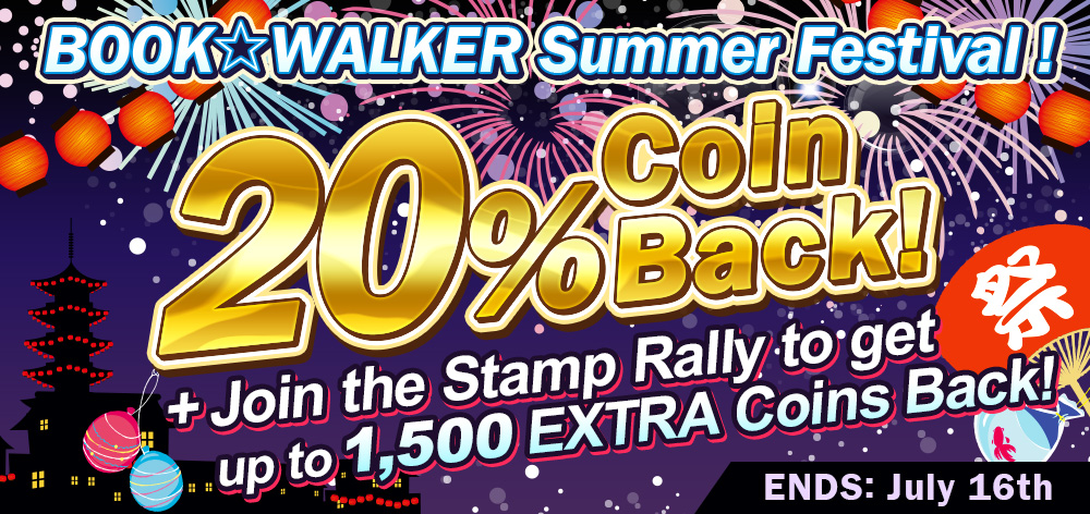 BOOK☆WALKER Summer Festival Campaign!
